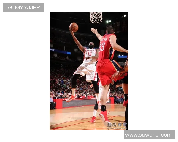 2020年NBA火箭队与鹈鹕队激战回顾精彩瞬间与球员表现分析 2020年NBA火箭队与鹈鹕队激战回顾精彩瞬间与球员表现分析