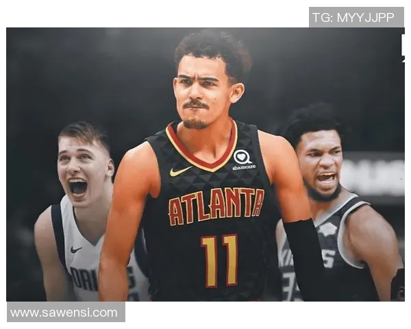 特雷杨引领新一代控球后卫潮流打破传统篮球界限的传奇之路 特雷杨引领新一代控球后卫潮流打破传统篮球界限的传奇之路