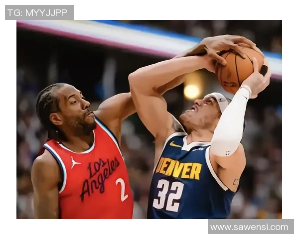 莱昂纳德缺席引发热议快船队遭到联盟严厉警告